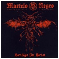 Martelo Negro - Sortilégio Dos Mortos